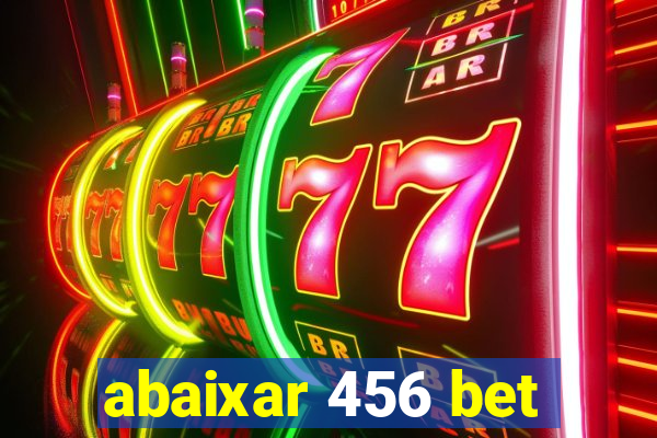 abaixar 456 bet